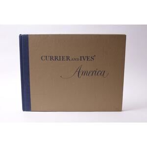 Currier and Ives America Vintage 1952 Art Book with Color Prints ~ 260206-WH 956